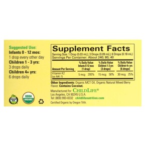 Thành phần vi chất của ChildLife Essentials Organic Vitamin K2 Drops Natural Berry 5 mcg 0.25 fl oz (7.5 ml) 608274145009