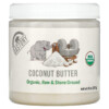 Dastony Organic Coconut Butter 8 oz (227 g) 5 Thực phẩm chức năng Dastony Organic Coconut Butter 8 oz (227 g) 850018464789