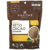 Thực phẩm chức năng Navitas Organics Organic Keto Cacao Powder 8 oz (227 g) 811961022266